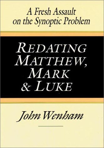 Redating Matthew, Mark & Luke Cover