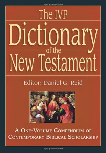 The IVP dictionary of the New Testament Cover