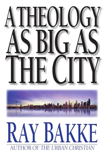 A theology as big as the city Cover