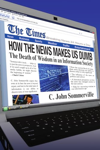 How the News Makes Us Dumb Cover
