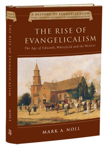 The Rise of Evangelicalism Cover