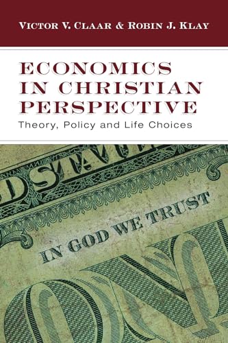 Economics in Christian Perspective Cover