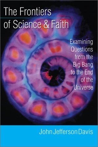 The Frontiers of Science & Faith Cover