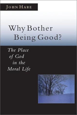 Why Bother Being Good? Cover
