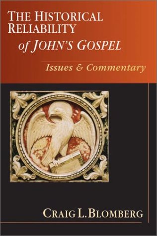 The historical reliability of John's gospel Cover