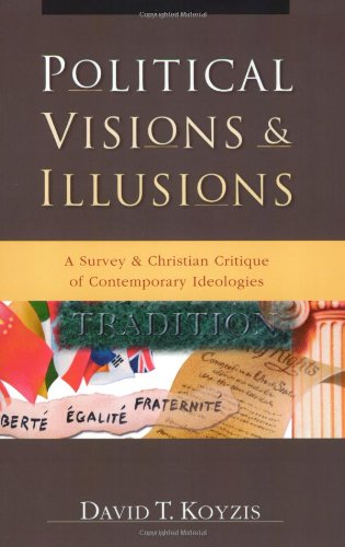 Political Visions & Illusions Cover