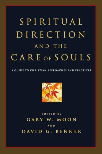 Spiritual direction and the care of souls Cover