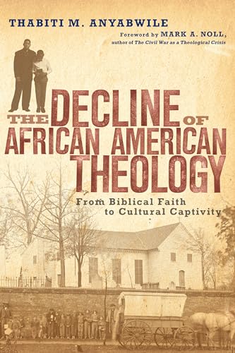 The Decline of African American Theology Cover