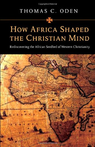 How Africa Shaped the Christian Mind Cover