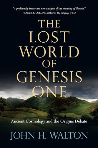 The lost world of Genesis One Cover