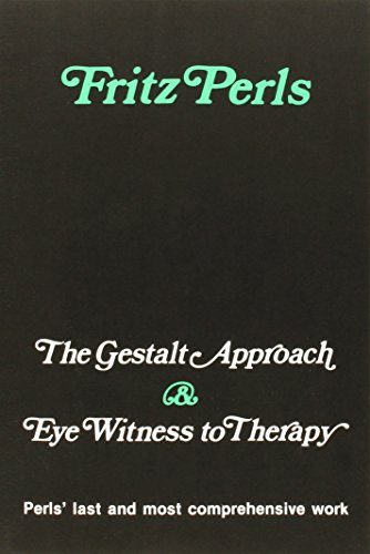 The gestalt approach & Eye witness to therapy Cover