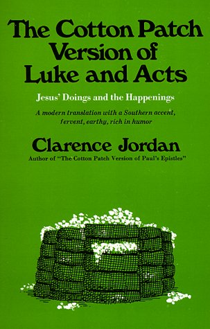 Cotton Patch Version of Luke and Acts Cover