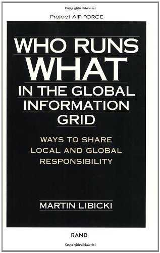 Who Runs What in the Global Information Grid Cover