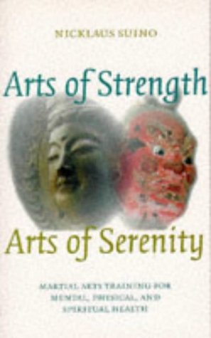 Arts of strength, arts of serenity Cover