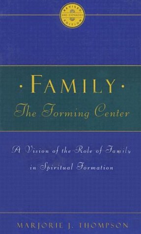 Family, the forming center Cover