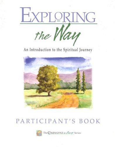 Exploring The Way: An Introduction To The Spiritual Journey  Cover