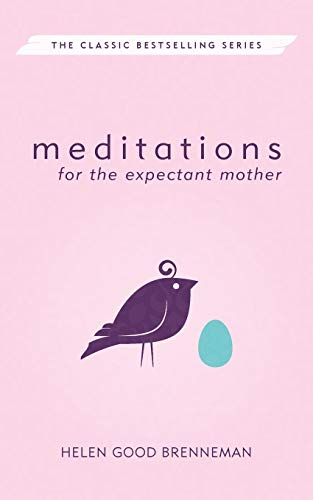 Meditations for the expectant mother Cover