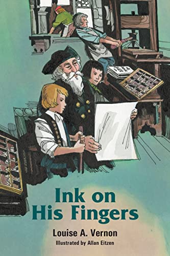 Ink on His Fingers (Louise a. Vernon Historical Fiction Series, 12) Cover