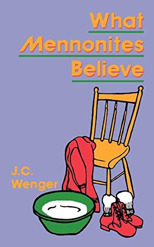 What Mennonites Believe Cover