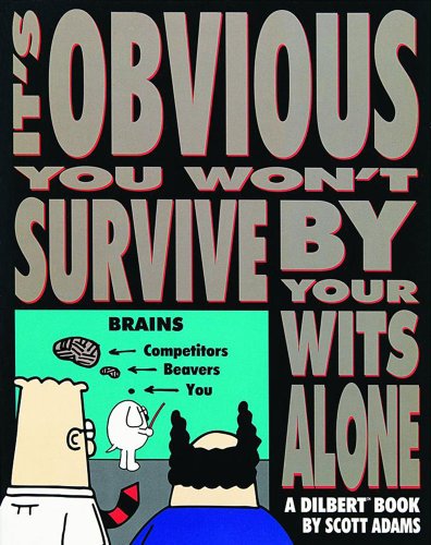 It's obvious you won't survive by your wits alone Cover