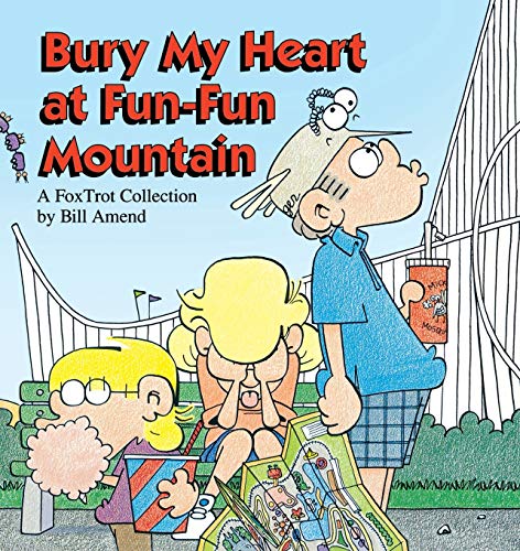 Bury my heart at Fun-Fun Mountain Cover