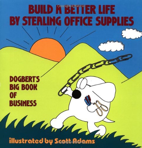 Build A Better Life By Stealing Office Supplies Cover