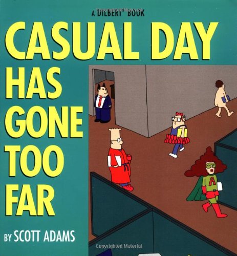 Casual day has gone too far Cover