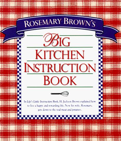 Rosemary Brown's big kitchen instruction book Cover