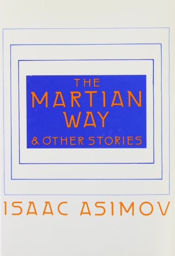 The Martian way and other stories Cover