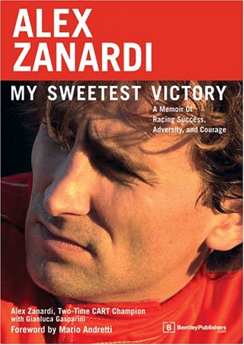 Alex Zanardi: My Sweetest Victory  Cover