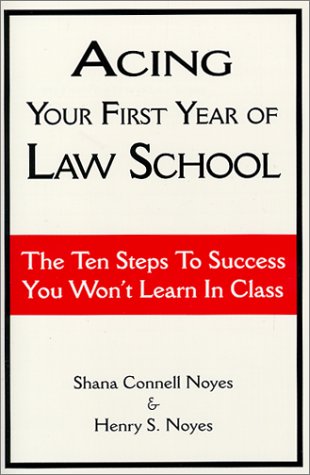 Acing your first year of law school Cover