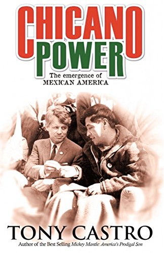 Chicano power: the emergence of Mexican America. Cover