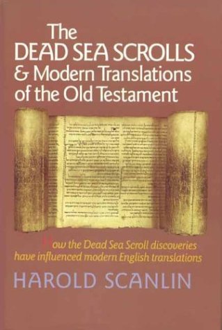 The Dead Sea scrolls & modern translations of the Old Testament Cover
