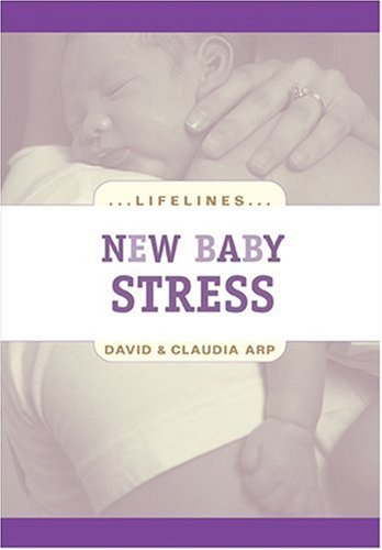 New Baby Stress (Life Lines) Cover