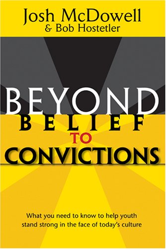 Beyond Belief to Convictions (Beyond Belief Campaign) Cover