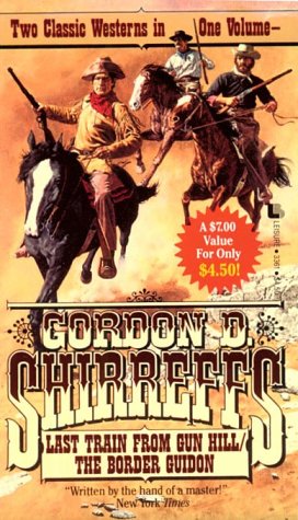 Last Train from Gun Hill; The Border Guidon Cover