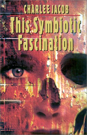 This Symbiotic Fascination Cover