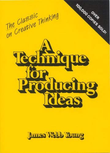 A Technique for Producing Ideas Cover
