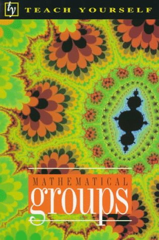 Mathematical Groups (Teach Yourself) Cover