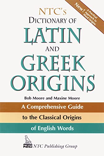 NTC's Dictionary of Latin and Greek Origins Cover