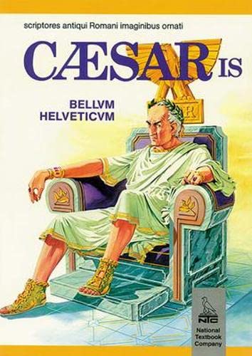 Caesaris Bellum Helveticum; Caesar's Gallic Wars (NTC Publishing Group Titles) Cover