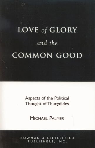 Love of glory and the common good Cover