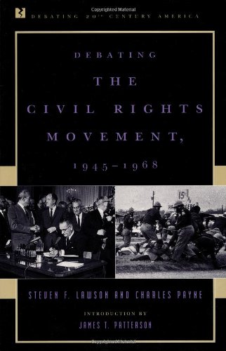 Debating the civil rights movement, 1945-1968 Cover