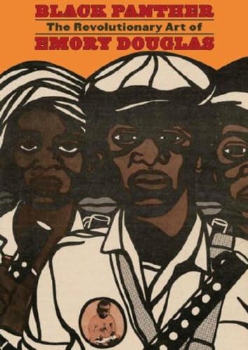 Black Panther: the revolutionary art of Emory Douglas Cover