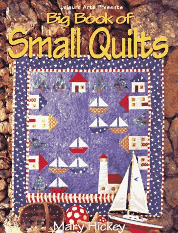 Big Book of Small Quilts (For the Love of Quilting) Cover