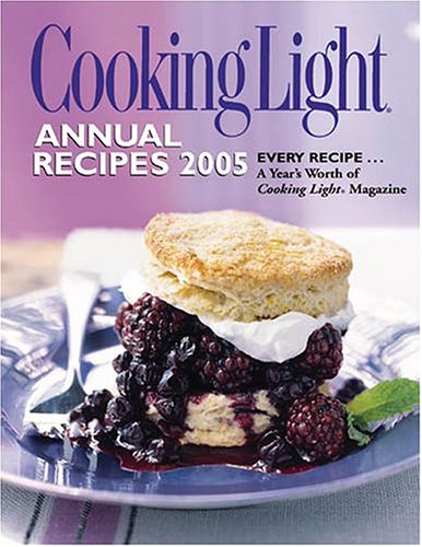 Cooking Light Annual Recipes 2005 (Cooking Light Annual Recipes) Cover