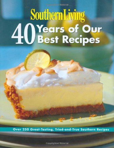 Southern Living 40 Years of Our Best Recipes Cover