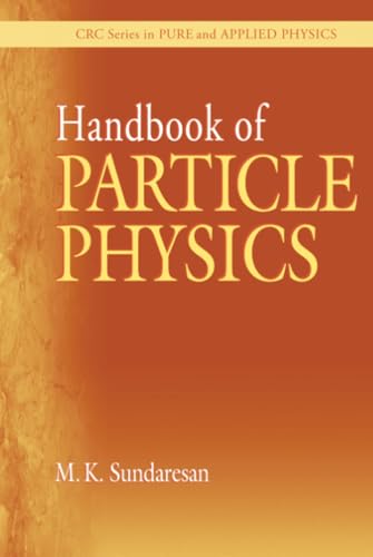 Handbook of Particle Physics (Pure and Applied Physics) Cover
