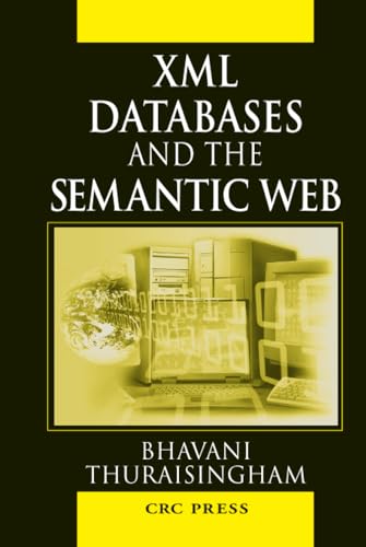 XML Databases and the Semantic Web Cover