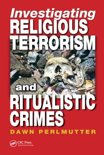 Investigating religious terrorism and ritualistic crimes Cover